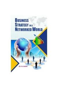 Business Strategy in a Networked World