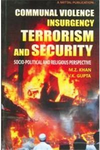 Communal Violence Insurgency Terrorism And Security