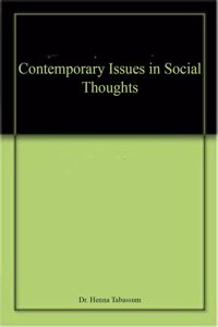 Contemporary Issues in Social Thoughts