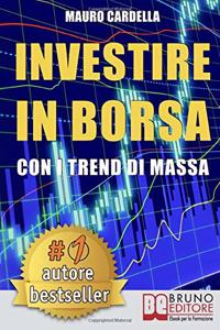 Investire in Borsa con i Trend di Massa