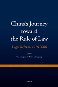 China's Journey Toward the Rule of Law