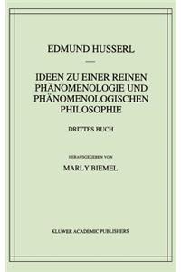 Ideen Zu Einer Reinen Phänomenologie Und Phänomenologischen Philosophie