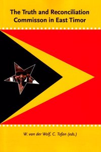 The Truth and Reconcilliation Commission in East Timor