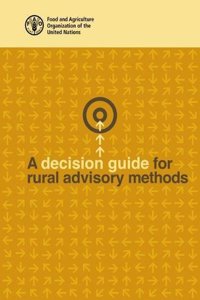 A Decision Guide for Rural Advisory Methods
