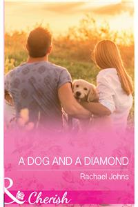 A Dog and a Diamond