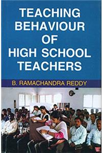 Teaching Behaviour of High School Teachers