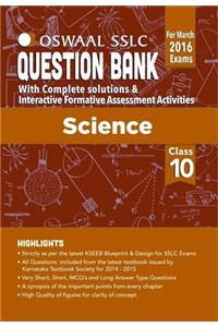 Oswaal KSEEB SSLC Question Bank With Complete Solution & Interactive Formative Assessment Activities For Class 10 Science