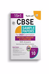 Together With CBSE Class 10 Sample Papers ( EAD ) English Language & Literature for 2023 Board Exam