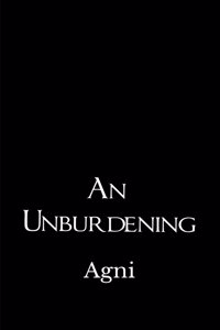 An Unburdening