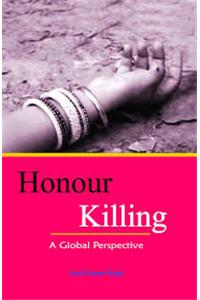 Honour Killing: A Global Perspective