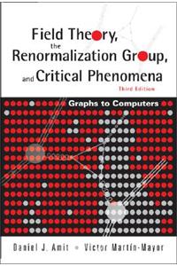 Field Theory, the Renormalization Group, and Critical Phenomena