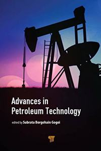 Advances in Petroleum Technology
