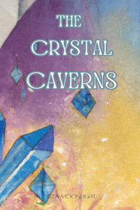 Crystal Caverns