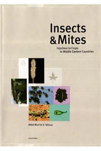 Insects and Mites Injurious to Crops in Middle Eastern Countries