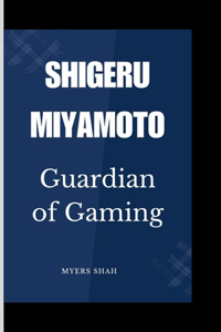 Shigeru Miyamoto