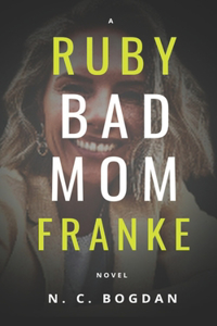 Bad Mom