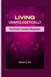 Living Unapologetically