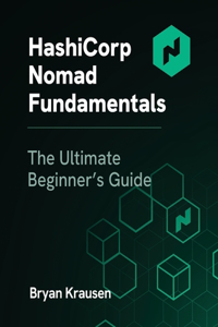 HashiCorp Nomad Fundamentals