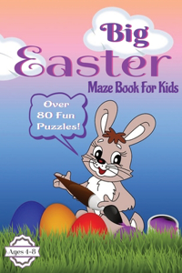 Big Easter Maze Book For Kids
