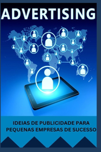 Ideias de Publicidade Para Pequenas Empresas de Sucesso