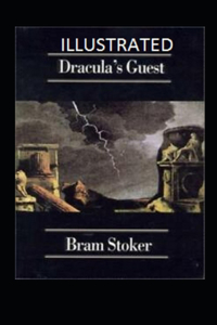 Dracula's Guest Illustrated