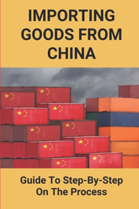 Importing Goods From China