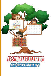 ABC Traceable Letters and more activity