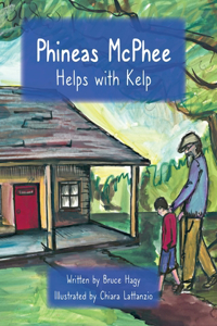 Phineas McPhee Helps with Kelp