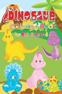 Dinosaur Coloring Book For Kids Ages 3-5