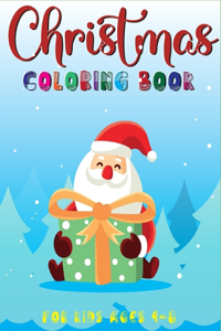 Christmas Coloring Book for Kids Ages 4-8