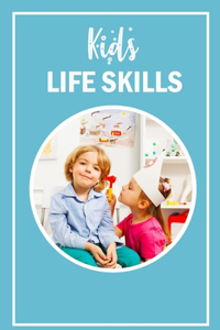 Kids Life Skills