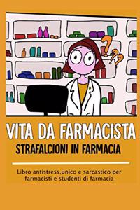 Vita da farmacista