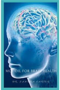 MCT Oil for Brain health