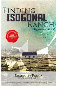 Finding Isogonal Ranch