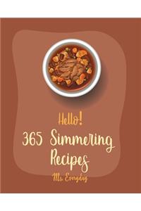 Hello! 365 Simmering Recipes