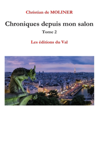 Chroniques depuis mon salon tome 2
