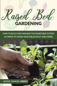 Raised Bed Gardening