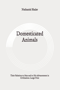 Domesticated Animals