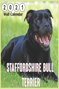 Staffordshire Bull Terrier 2021 Wall Calendar
