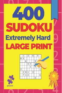 400 Sudoku Extremely Hard Large Print