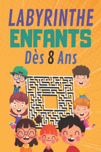 Labyrinthe Enfants Dès 8 Ans