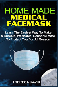 Homemade Medical Face Mask
