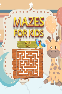 Mazes For Kids Ages 4-8