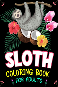 Sloth Coloring Book for Adults