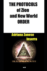 The Protocols of Zion and New World Order vol. 2