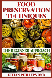 Food Preservation Techniques