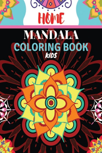 Home Mandala Coloring Kids