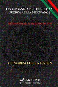 Ley Orgánica del Ejército y Fuerza Aérea Mexicanos
