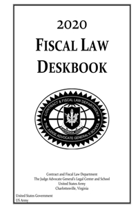 2020 Fiscal Law Deskbook