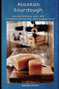 Alaskan Sourdough